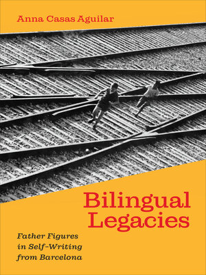 cover image of Bilingual Legacies